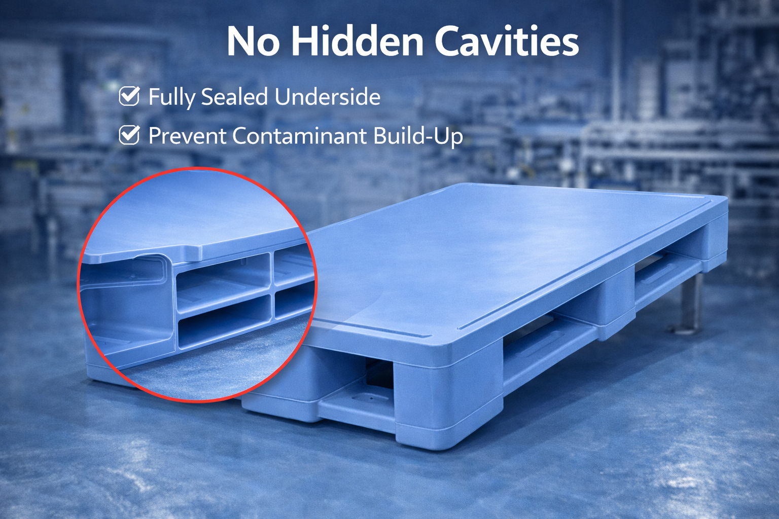 Open structure with no hidden cavities