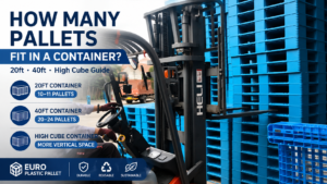 How Many Pallets Fit in a Container